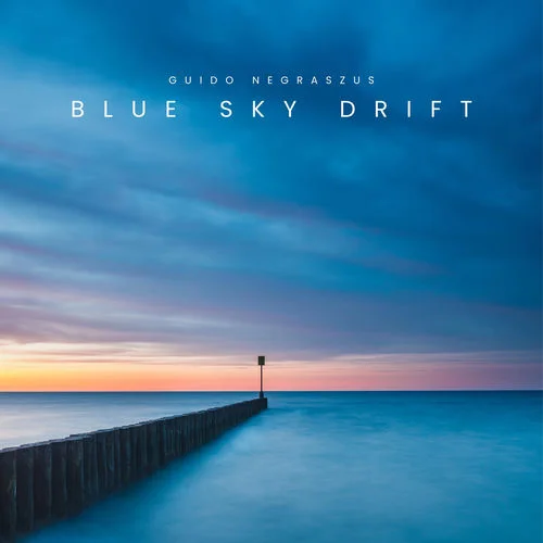 Guido Negraszus - Blue Sky Drift (2026)