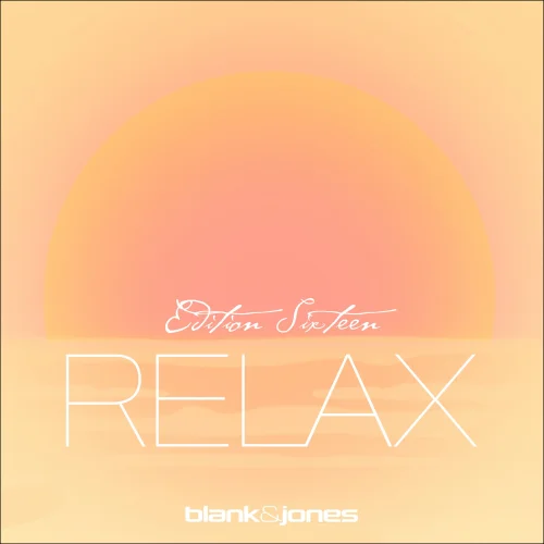 Blank & Jones - Relax - Edition Sixteen (2026)