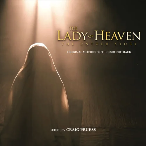 Craig Pruess - The Lady of Heaven (Original Motion Picture Soundtrack) (2026)