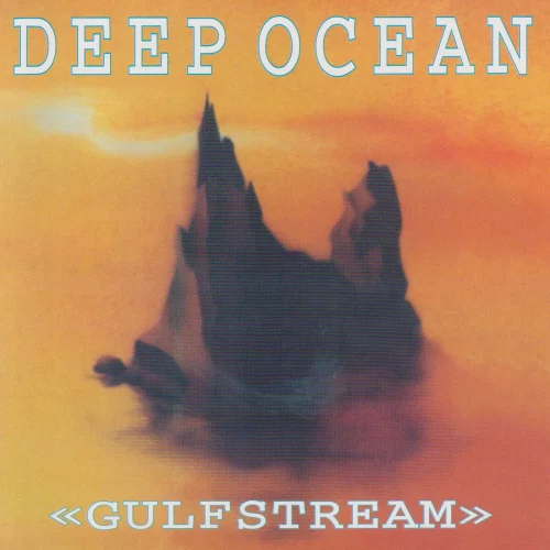 Deep Ocean - Gulfstream (1996)
