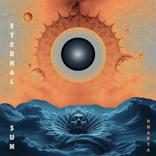 Bhakta - Eternal Sun (2026)