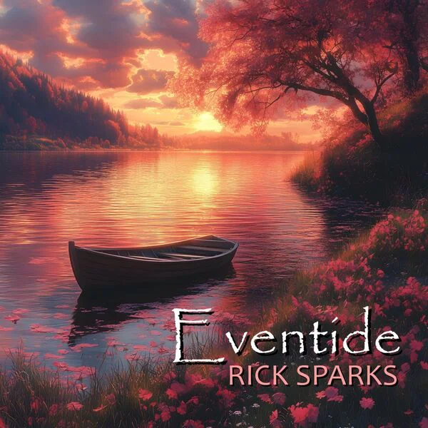 Rick Sparks - Eventide (2026)