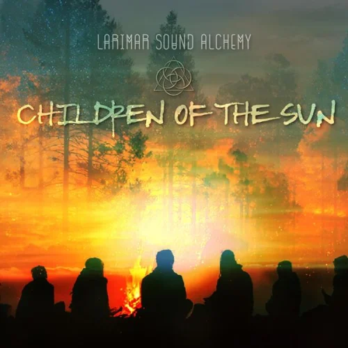 Larimar Sound Alchemy - Children Of The Sun (2026)
