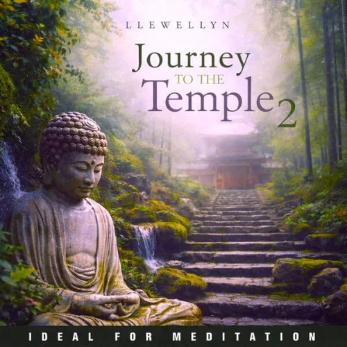 Llewellyn - Journey to the Temple 2 - Ideal for Meditation (2026)