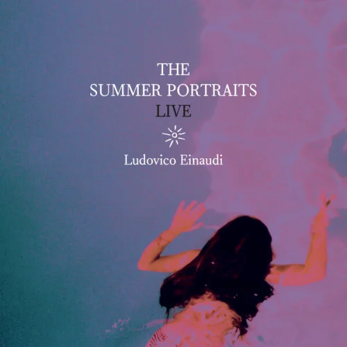 Ludovico Einaudi - The Summer Portraits Live (2026)