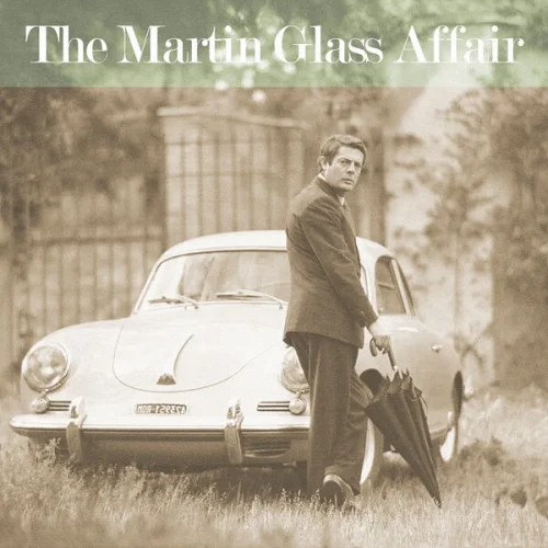 Martin Glass - The Martin Glass Affair (2026)
