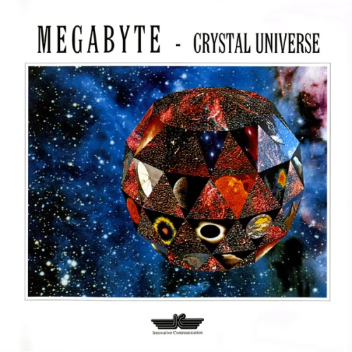 Megabyte - Crystal Universe (1993)