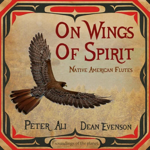 Peter Ali & Dean Evenson - On Wings of Spirit (2026)