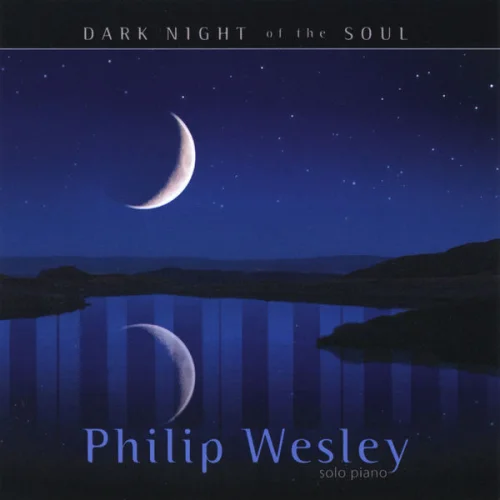 Philip Wesley - Dark Night of the Soul (2008)