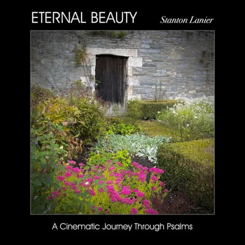Stanton Lanier - Eternal Beauty (2025)