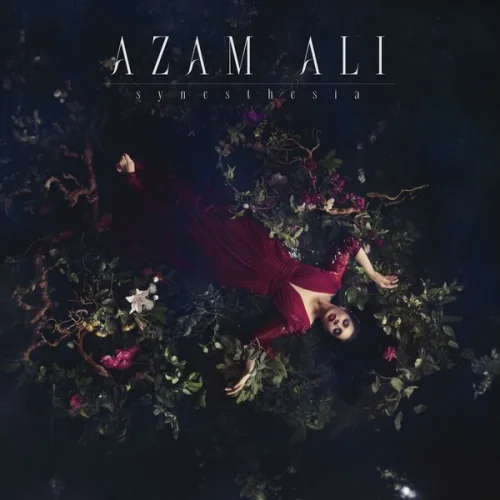 Azam Ali - Synesthesia (2025)