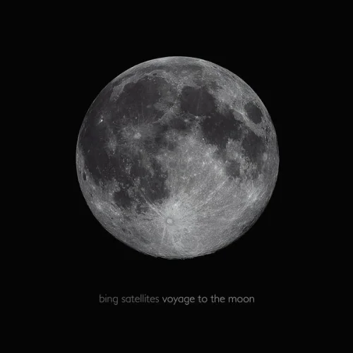 Bing Satellites - Voyage to the Moon (2026)