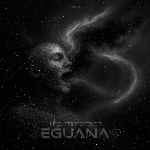 Eguana - The Immersion, Part I (2026)