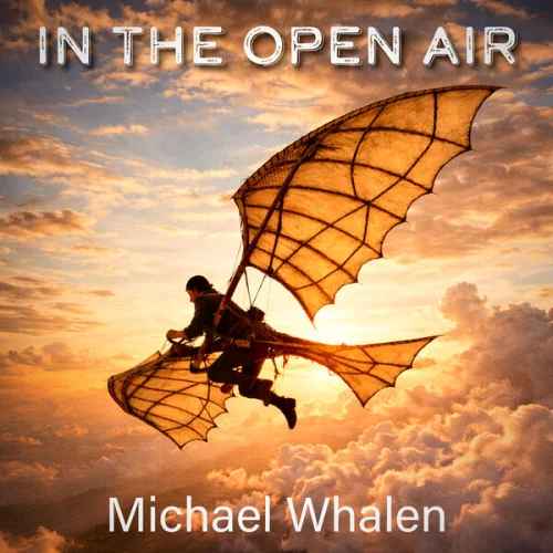 Michael Whalen - In The Open Air (2026)