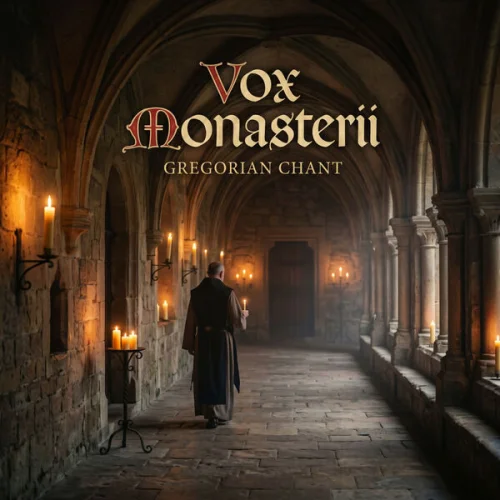 Voz do Mosteiro - Vox Monasterii – Lux Aeterna (2026)